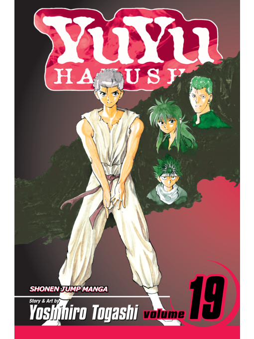 Title details for YuYu Hakusho, Volume 19 by Yoshihiro Togashi - Available